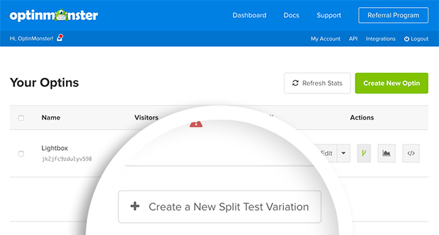 Create a New Split Test Variation Select the Create a New Split Test Variation button to begin creating a split-test.