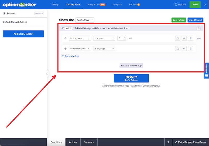 Add individual Rules to control where and how your OptinMonster campaign will appear to visitors on your website. - OptinMonster Add individual Rules to control where and how your OptinMonster campaign will appear to visitors on your website.