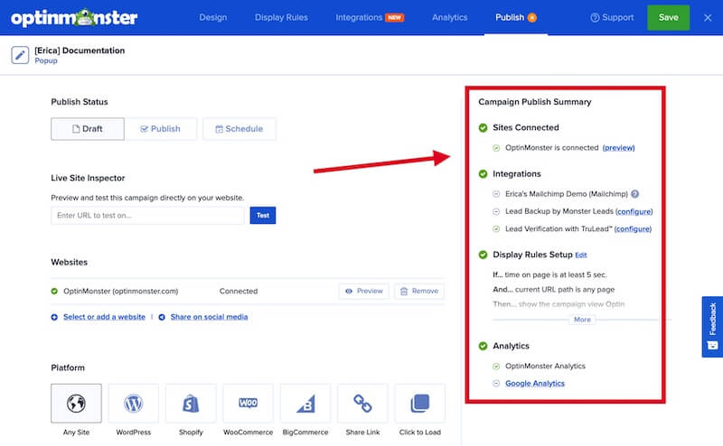 The Publish Summary in OptinMonster covers important integration and configuration options. - OptinMonster The Publish Summary in OptinMonster covers important integration and configuration options.