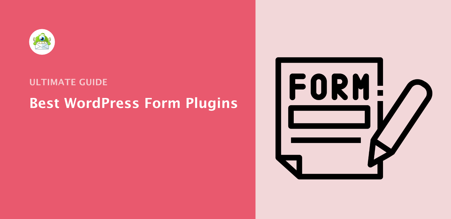 Best WordPress Form Plugins - OptinMonster Best WordPress Form Plugins