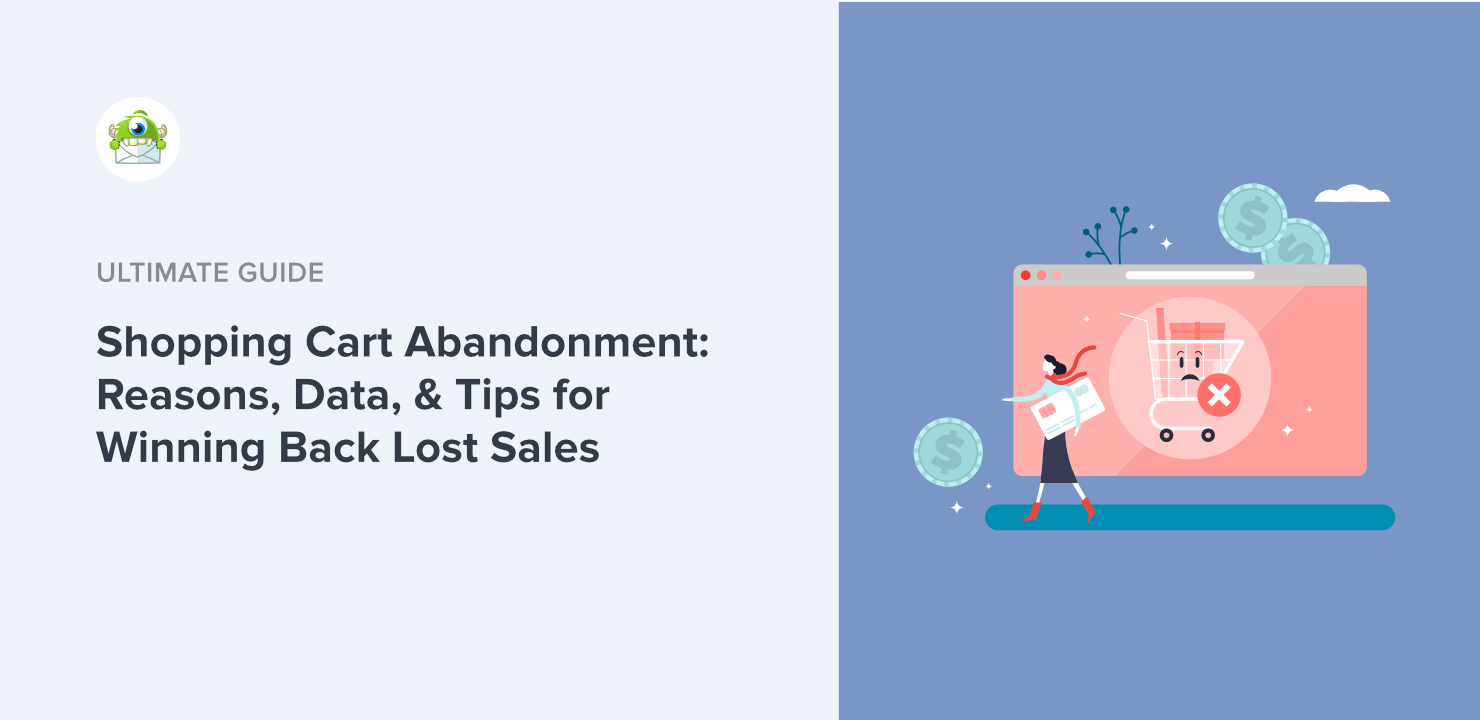 shopping-cart-abandonment-feature - OptinMonster Shopping Cart Abandonment: Reasons, Data, & Tips for Winning Back Lost Sales